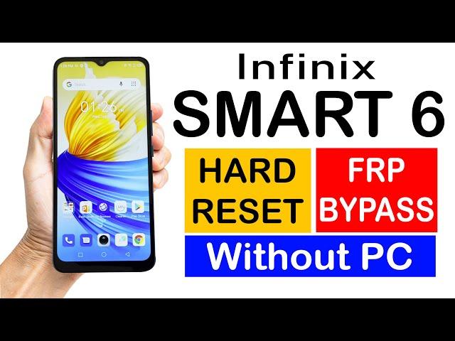 HARD RESET & FRP BYPASS Infinix SMART 6  (without pc) 
