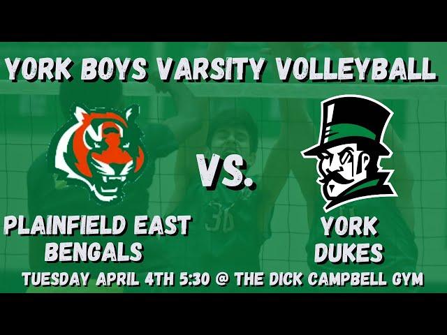 York vs. Plainfield East | Boys Varsity Volleyball