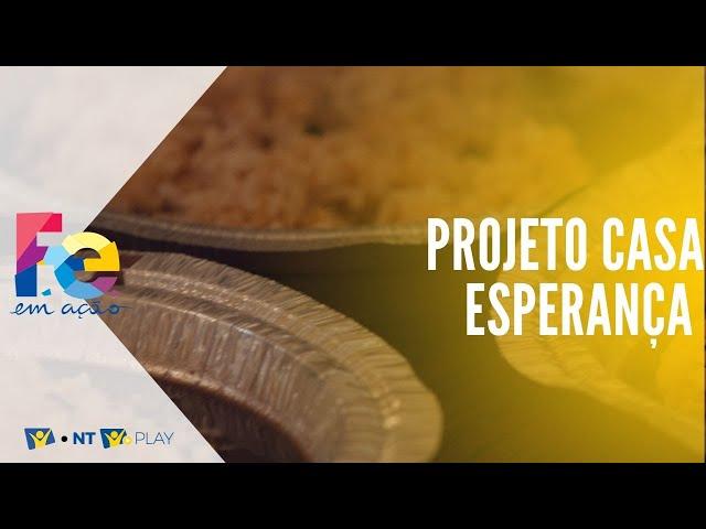 PROJETO CASA ESPERANÇA