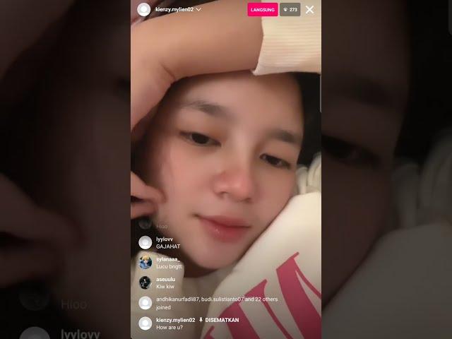 kienzy mylien Live IG Terbaru  [29.01.23]