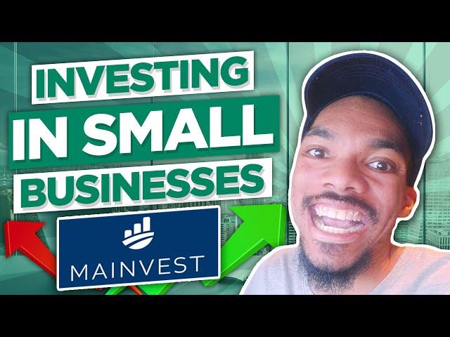 Investing In Local Businesses | Mainvest Review