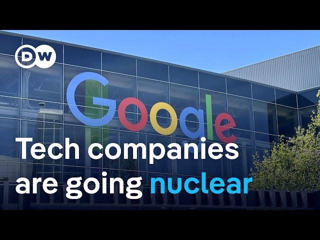 Google signs deal to build seven nuclear reactors to satisfy AI energy hunger | DW News