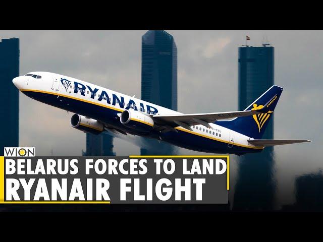 Belarus President forces Ryanair flight carrying prominent opposition journalists to land in Minsk