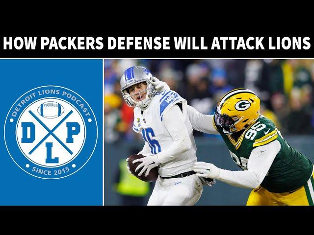 Daily DLP: How Green Bay Packers Defense Will Attack The Lions | Detroit Lions Podcast