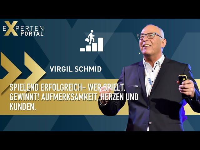 Virgil Schmid // Grenzenlose Begeisterung - Spielend Verkaufen // Interview // Expertenportal