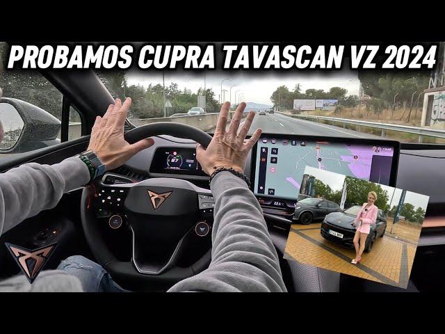 Probamos Cupra Tavascan VZ 2024 340 CV 4X4  | Prueba / Test /