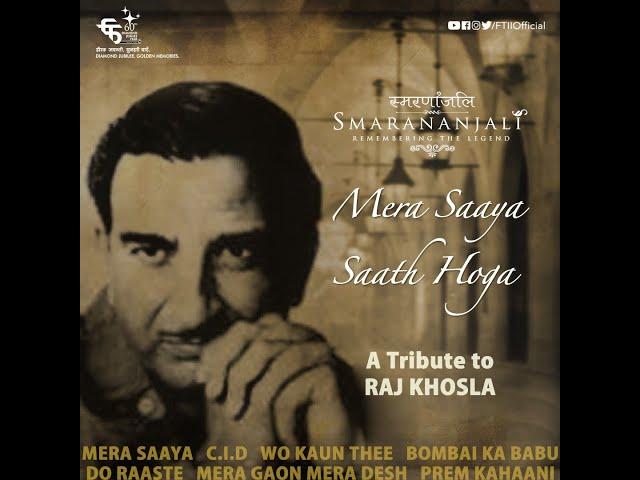 A Tribute To Raj Khosla