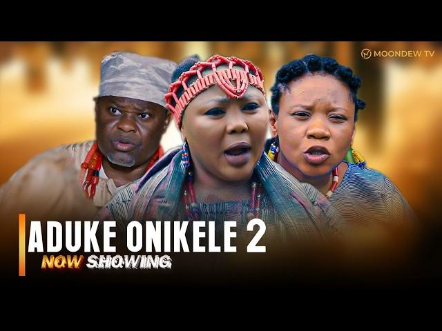 ADUKE ONIKELE PART 2 - Latest Yoruba 2024 Movies Wumi Toriola Wunmi Ajiboye Yomi Fash Damola Olatunj