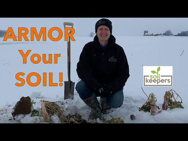 ARMOR Your SOIL!