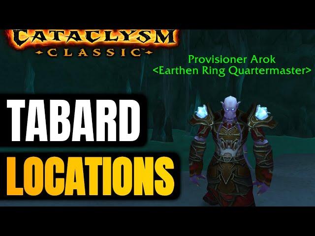 Tabard and Quatermaster Locations in Cataclysm Classic