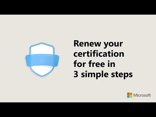 Renew your Microsoft Certifications for free. Stay Microsoft Certified!