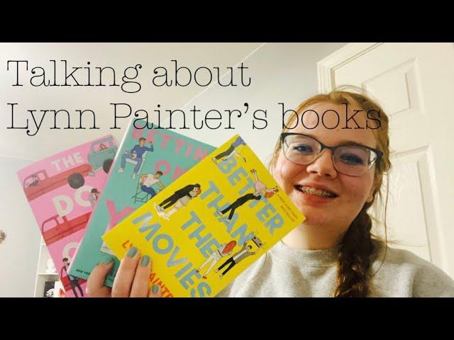 Talking about Lynn Painter’s books #booktube