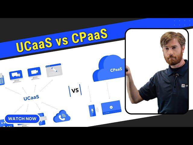 UCaaS vs CPaaS - The Biggest Differences