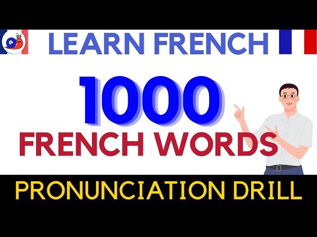 1000 Common French Words - Practice French Pronunciation [Vocabulary Drill]