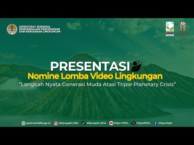 Presentasi Nomine Lomba Video Lingkungan