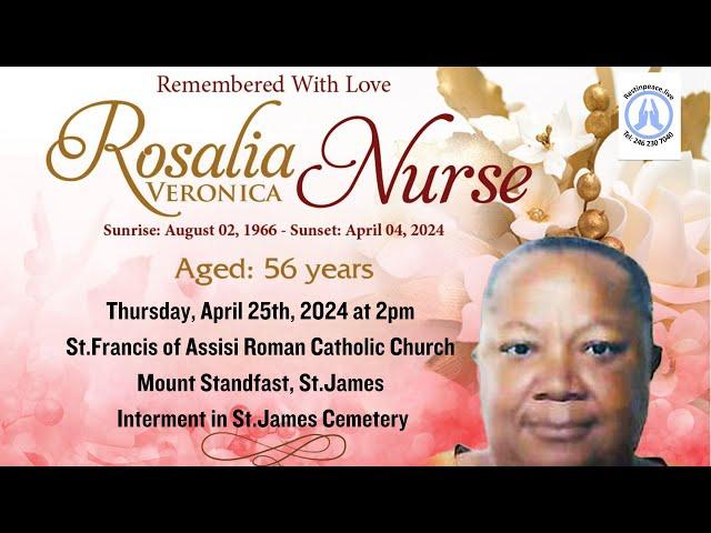 Live Stream of Funeral Service for Rosalia Veronica Nurse