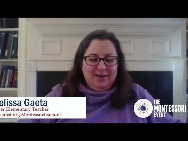 Melissa Gaeta – Scope and Sequence in the Elementary Classroom – The Montessori Event 2022 Promo