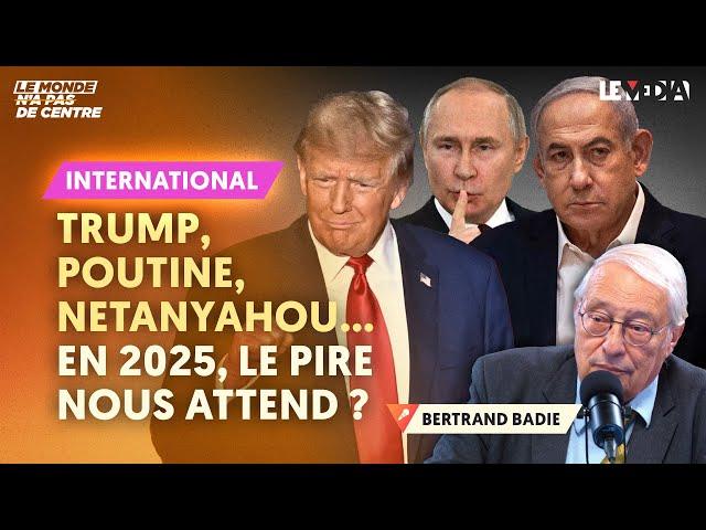 CES CRISES MONDIALES QUI NOUS ATTENDENT EN 2025 : TRUMP, POUTINE, NETANYAHOU…