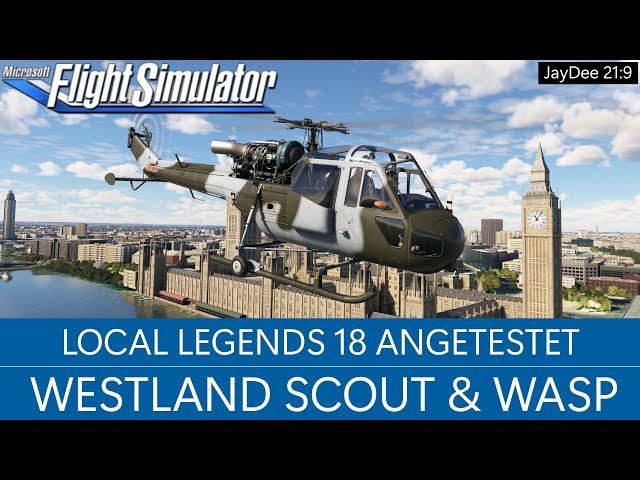 Local Legend 18: Westland Scout & Wasp - Angetestet | MSFS 2020