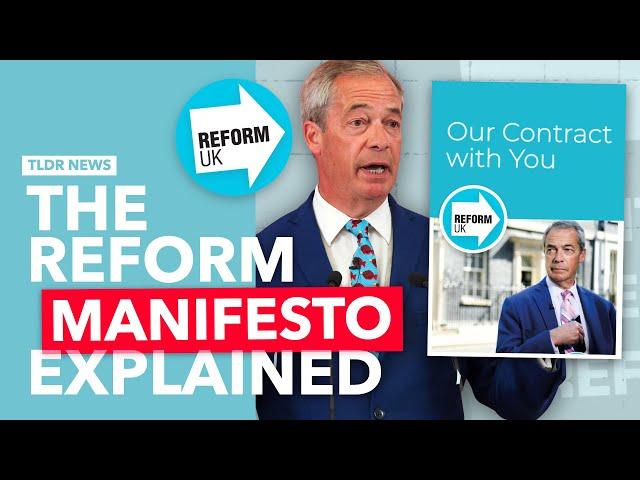 Reform UK’s Manifesto Explained