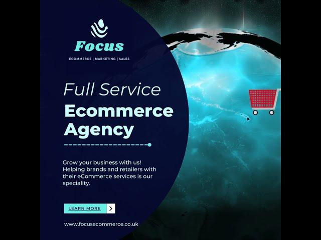 Full Service Ecommerce - Focus Ecommerce & Marketing