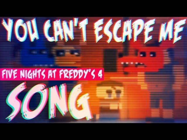 FIVE NIGHTS AT FREDDY'S 4 SONG | "YOU CAN'T ESCAPE ME" (Lyric Video)