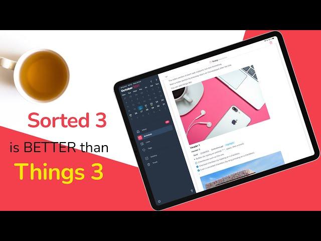 8 ways SORTED 3 is better than THINGS 3 (on the iPad)| Get things done