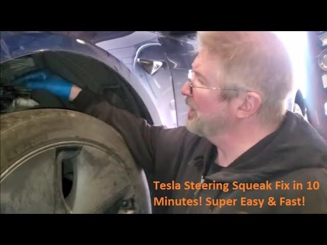 Tesla Front End Steering Squeak, How to Fix it in about 10 minutes, Quick & Easy!