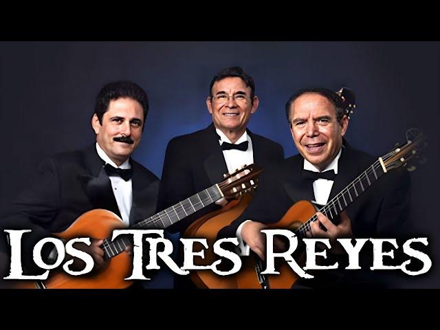 LOS TRES REYES - BOLEROS DE ORO- LAS MEJORES CANCIONES QUE HICIERON EXITOSOS A LOS TRES REYES