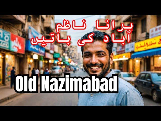 Nazimabad  Karachi Memorie | Sohail Balkhi