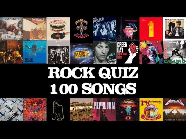 ROCK QUIZ | 100 SONGS