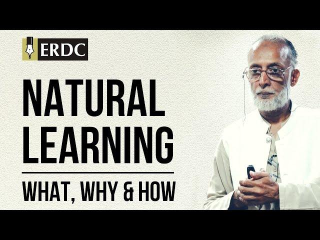 Natural Learning: What Why & How | Dr. Muhammad Abid Ali