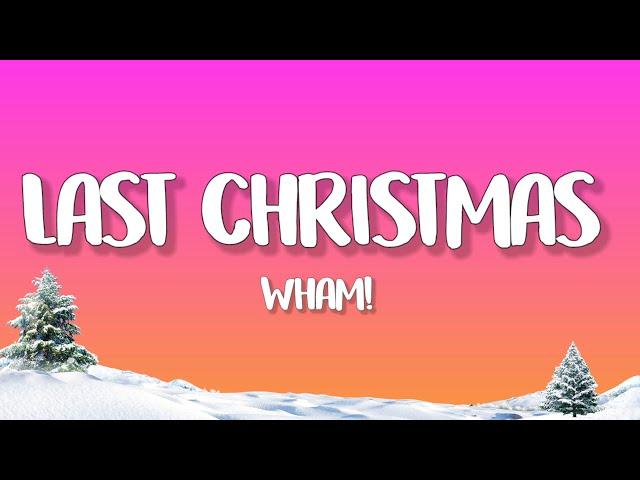 Wham! - Last Christmas (Lyrics)