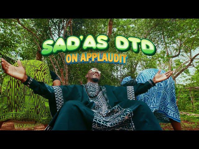 SAD'AS DTD - ON APPLAUDIT (CLIP OFFICIEL)