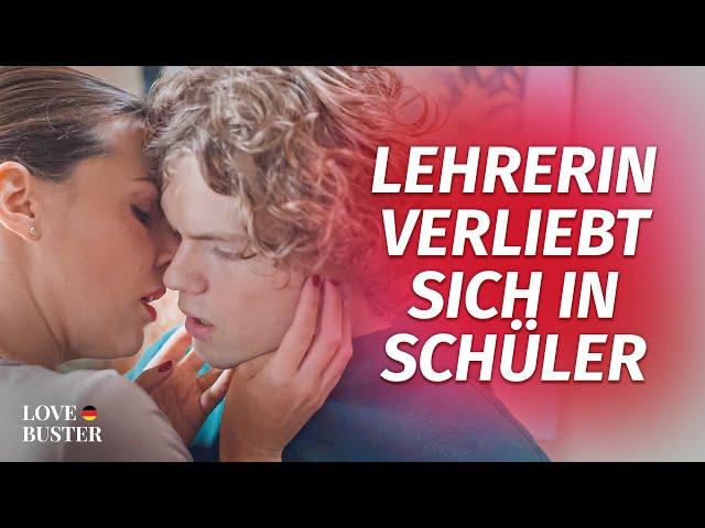 Lehrerin verliebt sich in Schüler | @LoveBusterDeutsch