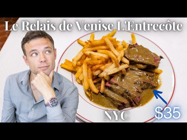 Eating at Le Relais de Venise L'Entrecôte NYC. $35 Steak Frites Menu at an Iconic French Restaurant