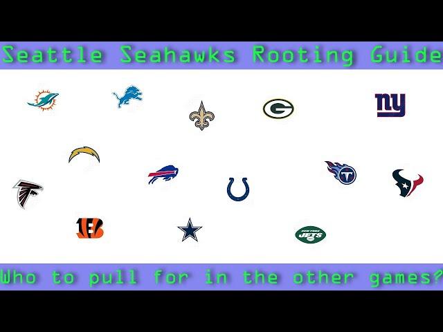 Seattle Seahawks Rooting Guide Week Seventeen