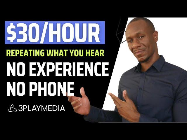 3 Play Media Work From Home Job Pays $30/hour | No Phone, No Experience