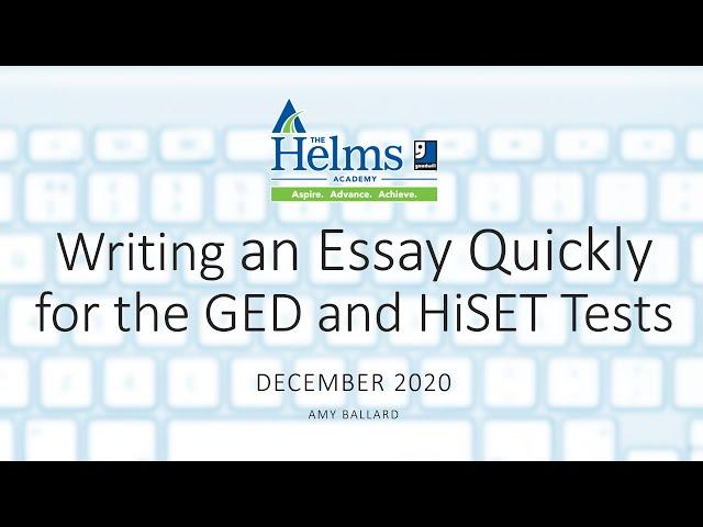 Write an Essay Quickly | GED and HiSET Writing Language Arts Prep