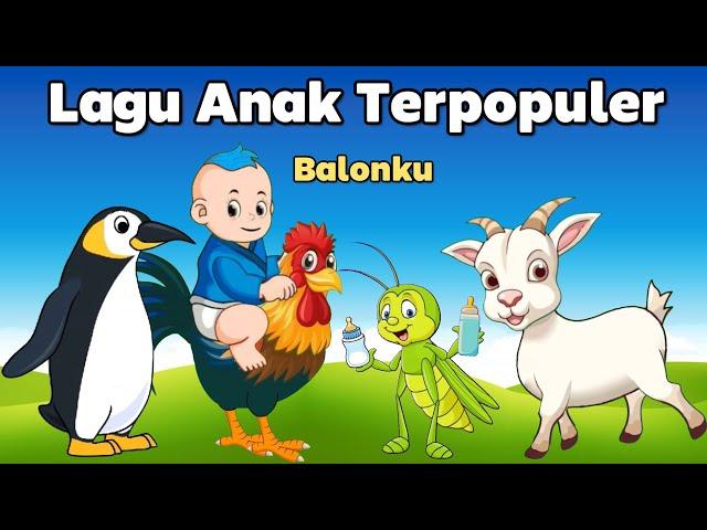 Kompilasi Lagu Anak - Lagu Anak Terpopuler - Lagu Anak Anak - Lagu Anak Indonesia Terbaru