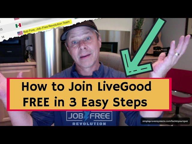 How to Join LiveGood FREE in 3 Easy Step & Get an Exclusive Live Good Team Bonus