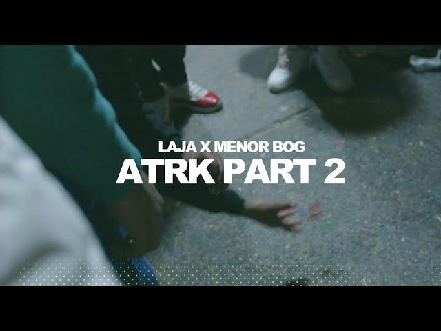 LAJA X MENOL -ATRK PT.2(Video Official)#spanishdrill