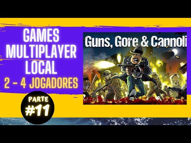 Top jogo multiplayer local até 4 jogadores - Guns, Gore e Cannoli