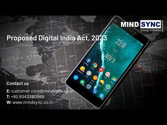 Proposed Digital India Act- A new regulatory framework for Information Technology!