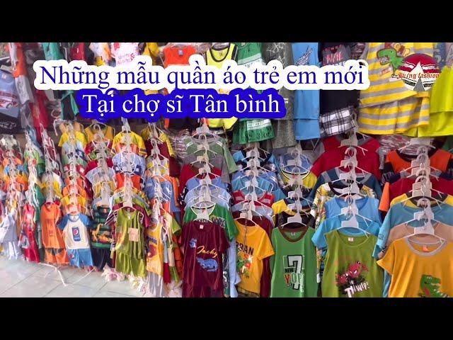 Chợ sĩ quần áo Tân bình cập Nhật nhiều mẫu mới nhất hôm nay