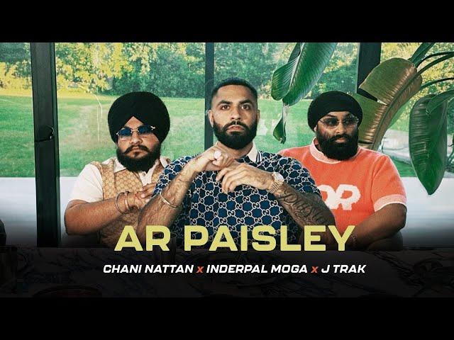 AR Paisley, Chani Nattan, Inderpal Moga, Jay Trak  - What’s Beef | Official Video