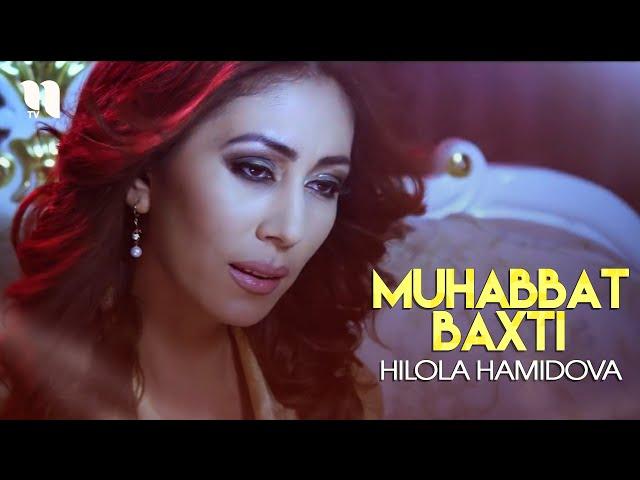 Hilola Hamidova - Muhabbat baxti (Official Music Video)