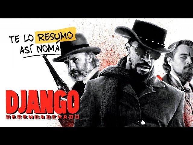 Django Unchained | #TeLoResumo