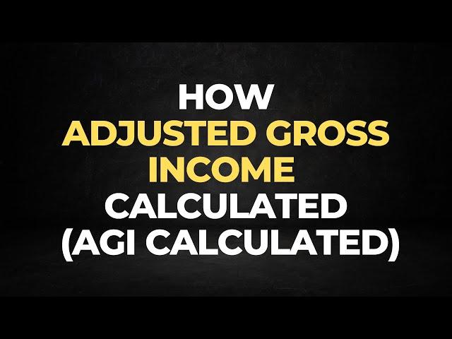 How Adjusted Gross Income calculated AGI Calculate