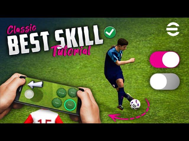 eFootball 2025 Mobile Skill Tutorial [ Classic Control ]